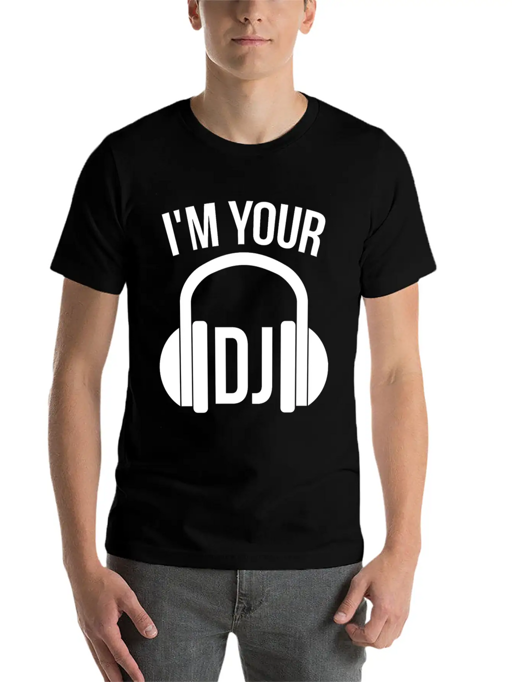 I'm Your Dj Breathable Soft Cotton T-Shirt – Timeless Casual Look