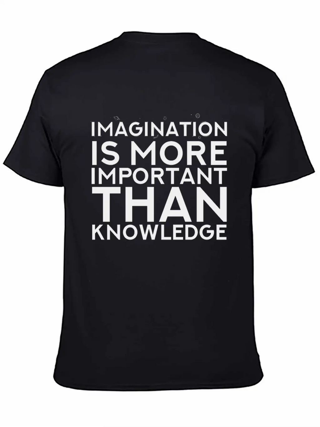Imagination More Important Than Knowledge Quote Unisex Casual T-Shirt – Clean Design For Daily Comfort