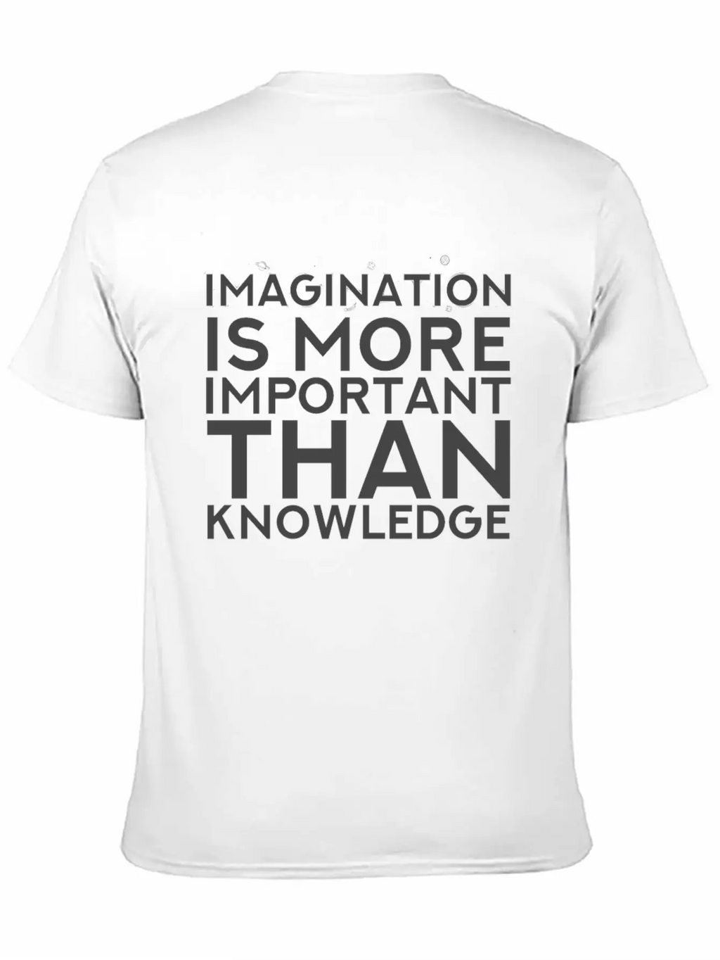 Imagination More Important Than Knowledge Quote Unisex Casual T-Shirt – Clean Design For Daily Comfort
