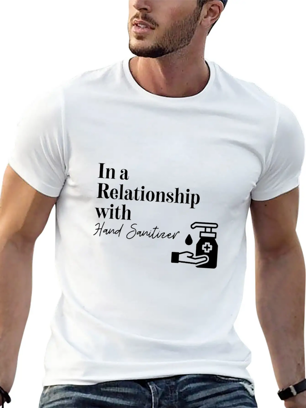 In A Relationship With Hand Sanitizer Basic Graphic T-Shirt – Daily Comfort In Soft Cotton
