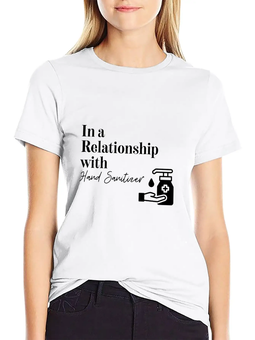 In A Relationship With Hand Sanitizer Basic Graphic T-Shirt – Daily Comfort In Soft Cotton