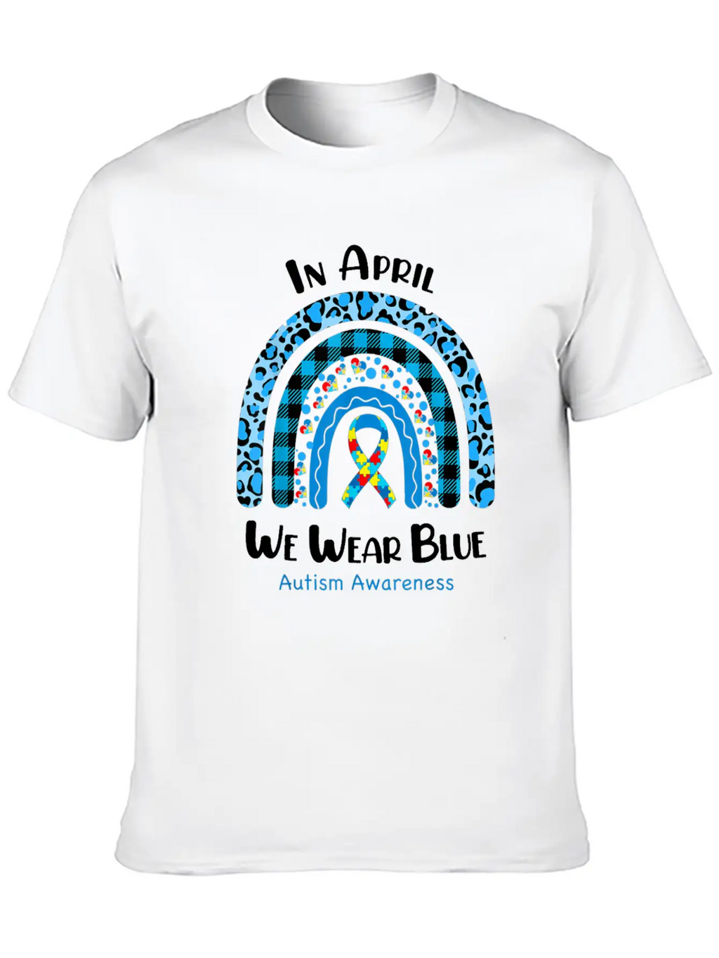 In April We Wear Blue Autism Awareness Breathable Graphic T-Shirt – Perfect For Casual Days