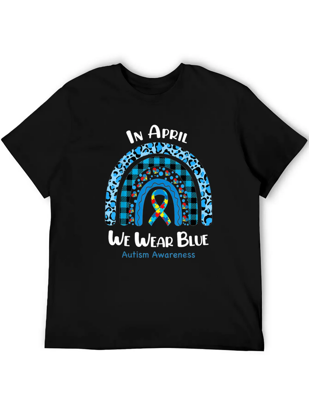 In April We Wear Blue Autism Awareness Breathable Graphic T-Shirt – Perfect For Casual Days
