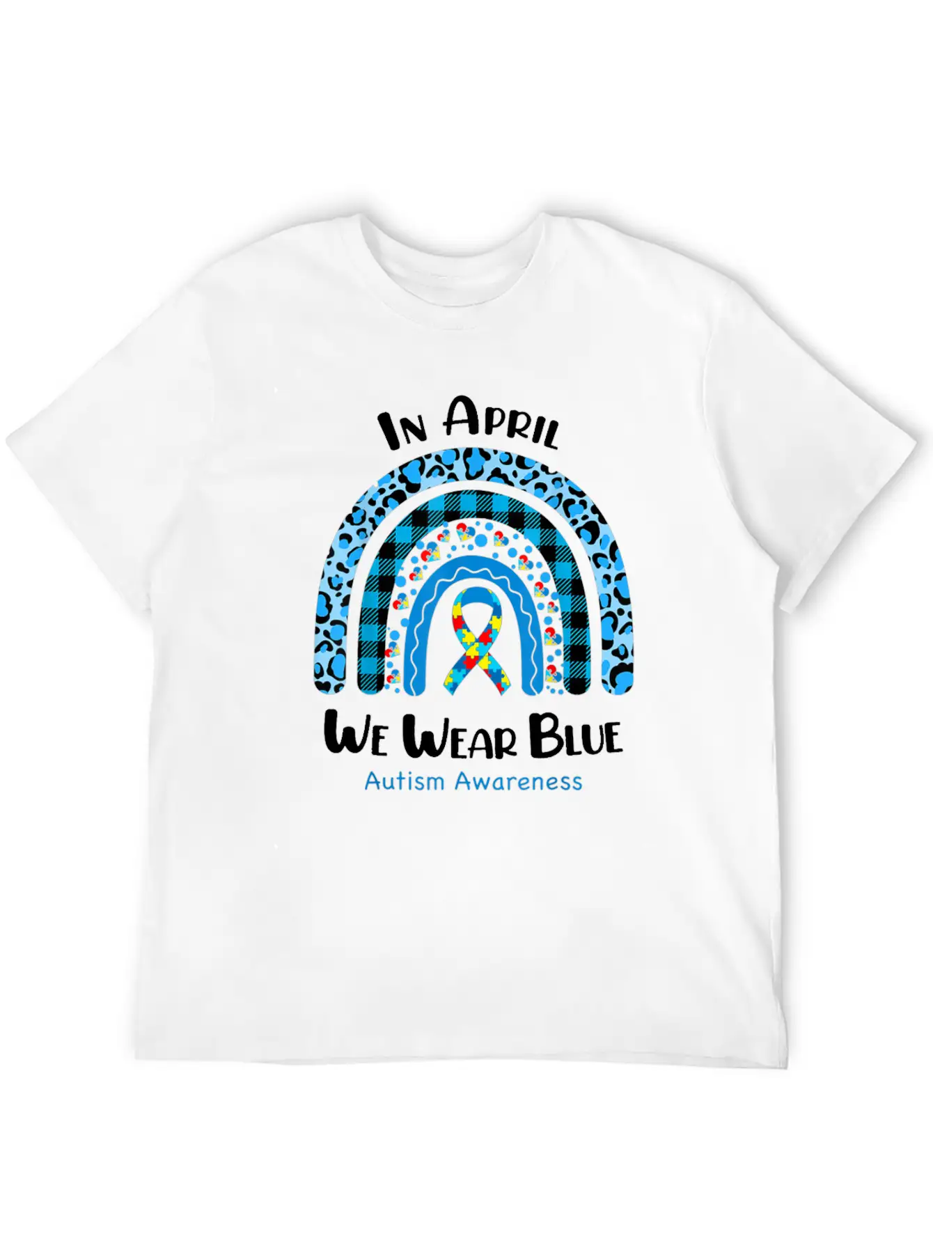 In April We Wear Blue Autism Awareness Breathable Graphic T-Shirt – Perfect For Casual Days