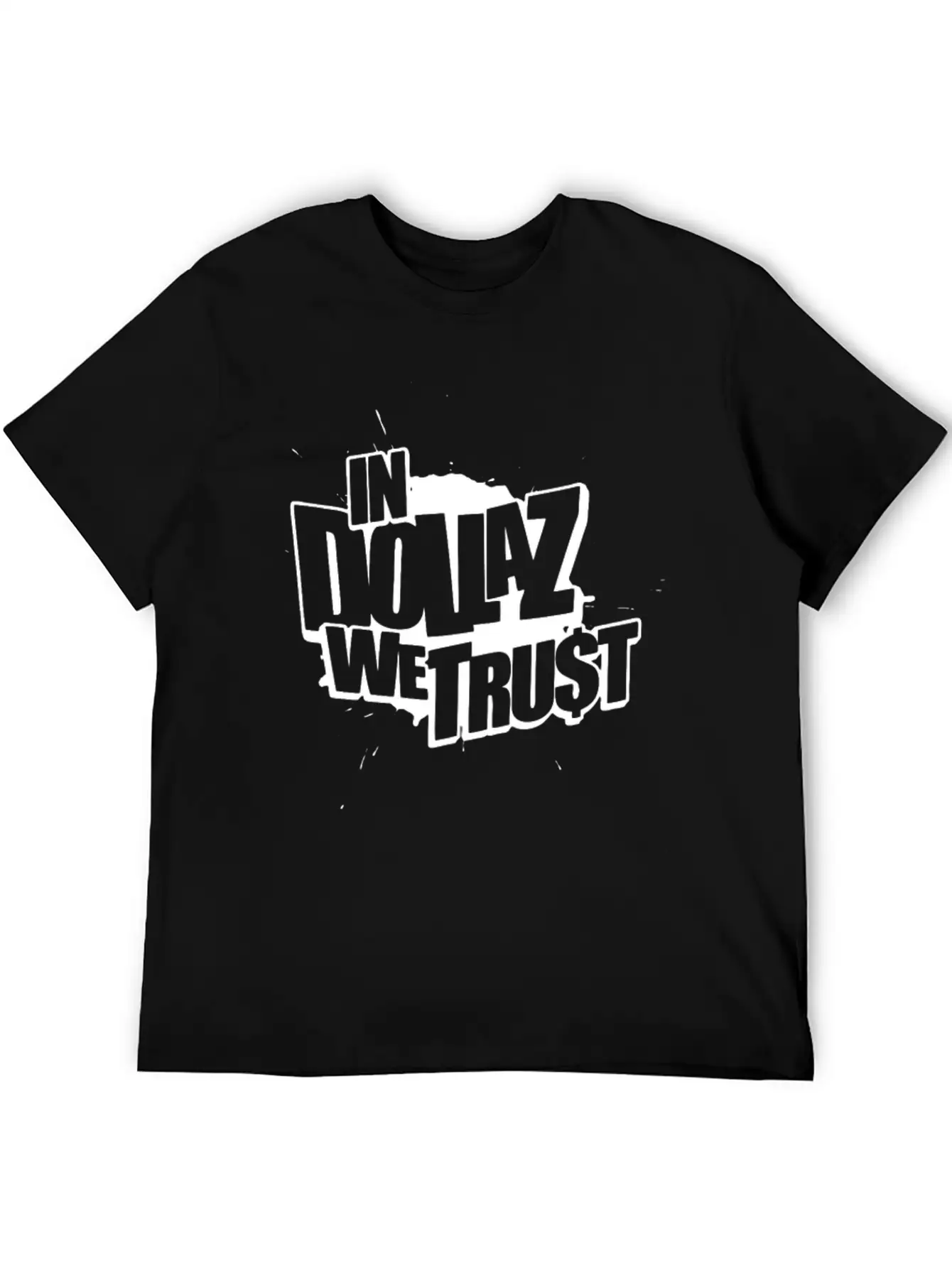 In Dollaz We Trust Unisex Casual T-Shirt – Clean Design For Daily Comfort