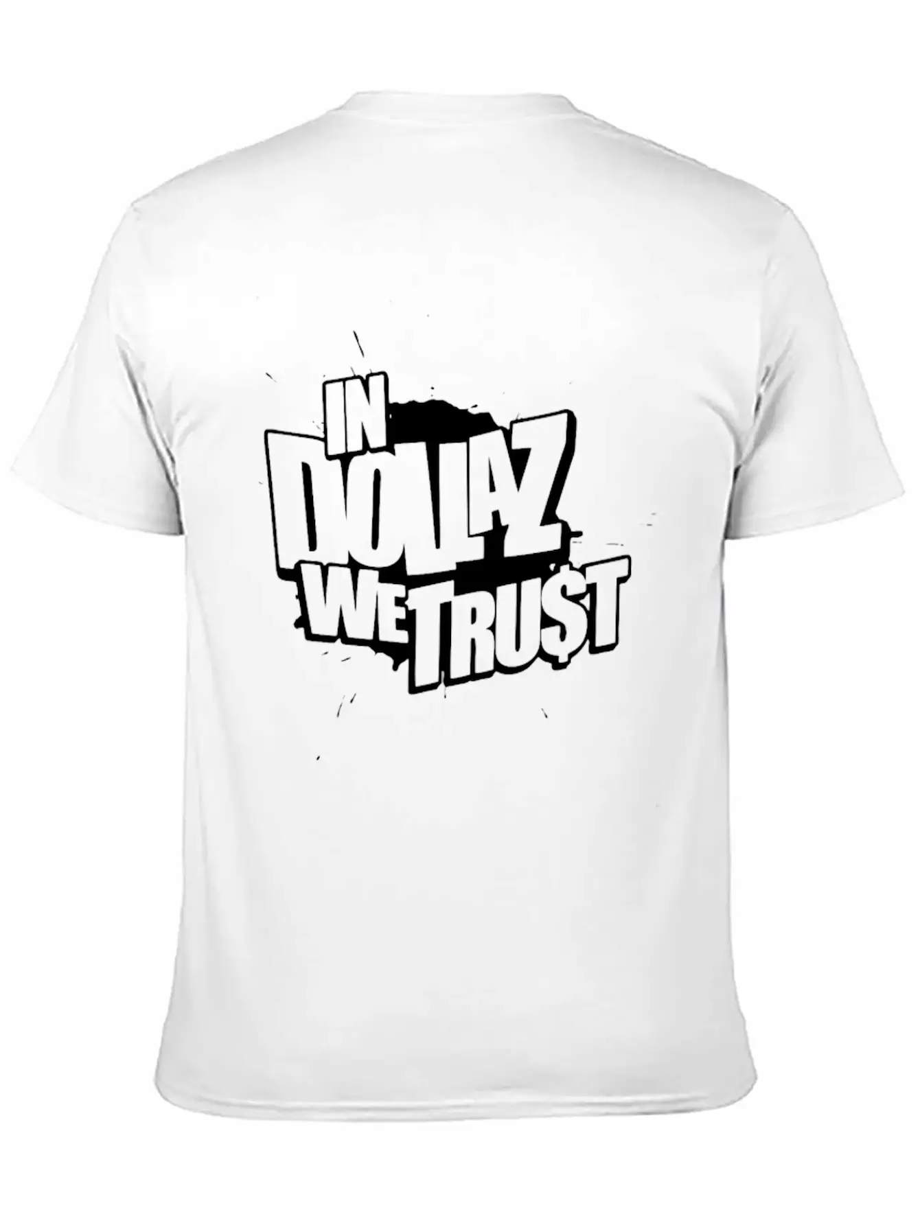 In Dollaz We Trust Unisex Casual T-Shirt – Clean Design For Daily Comfort