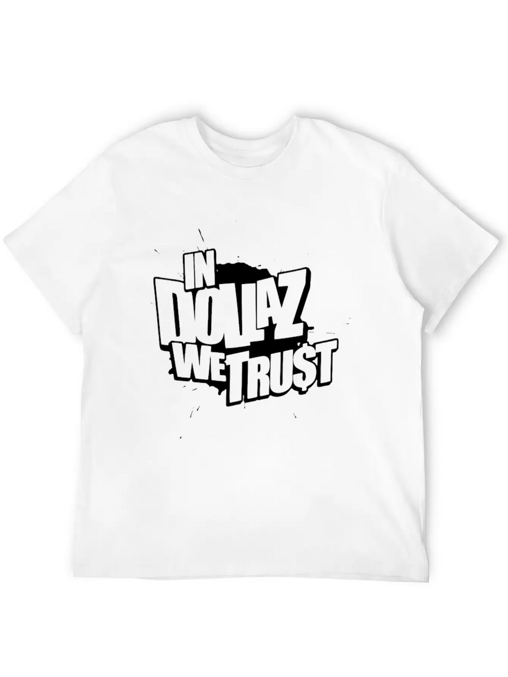 In Dollaz We Trust Unisex Casual T-Shirt – Clean Design For Daily Comfort