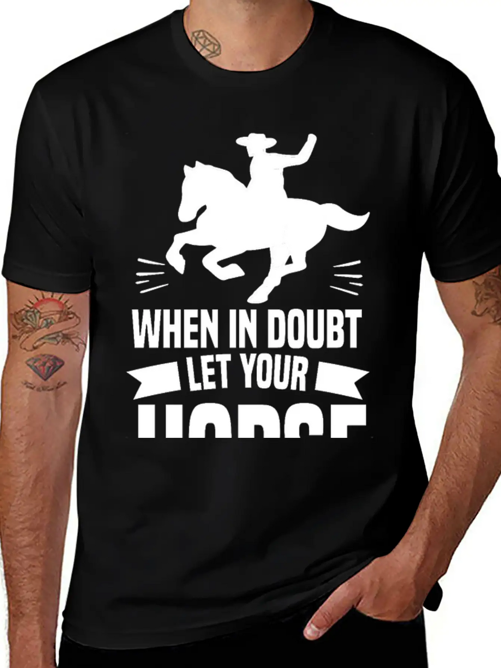 IN DOUBT LET YOUR HORSE DO THE THINKIN’ Gifts Breathable Soft Cotton T-Shirt – Timeless Casual Look