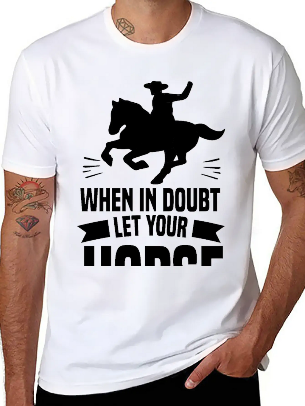 IN DOUBT LET YOUR HORSE DO THE THINKIN’ Gifts Breathable Soft Cotton T-Shirt – Timeless Casual Look