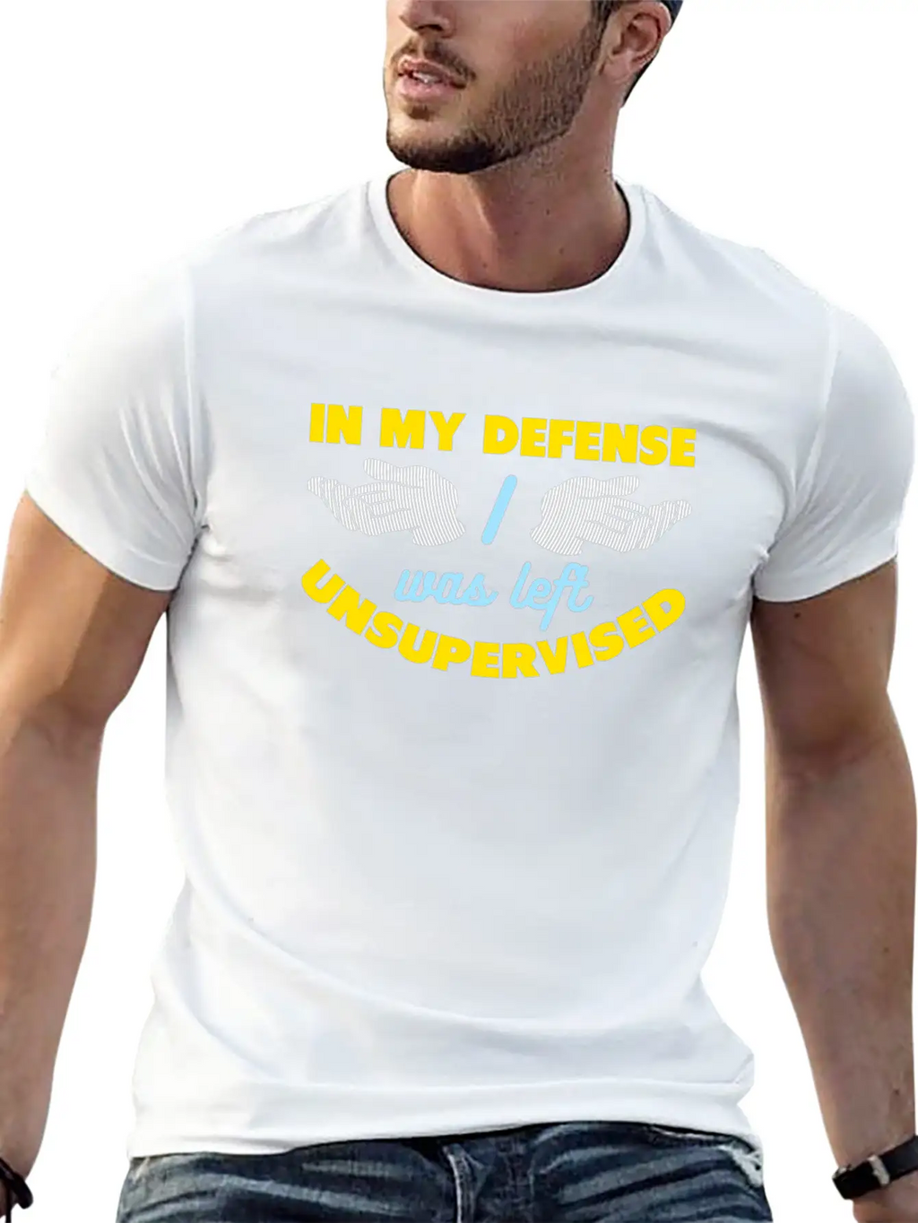 In My Defense I Was Left Unsupervised Breathable Graphic T-Shirt – Perfect For Casual Days