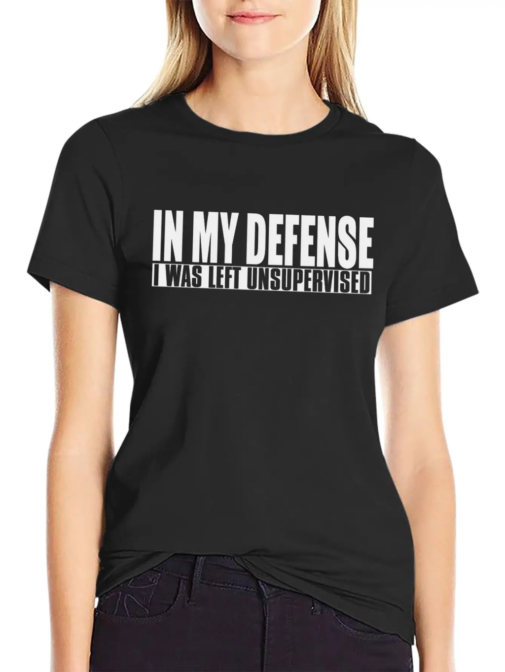 In My Defense I Was Left Unsupervised Relaxed Everyday Tee – Lightweight And Durable Cotton