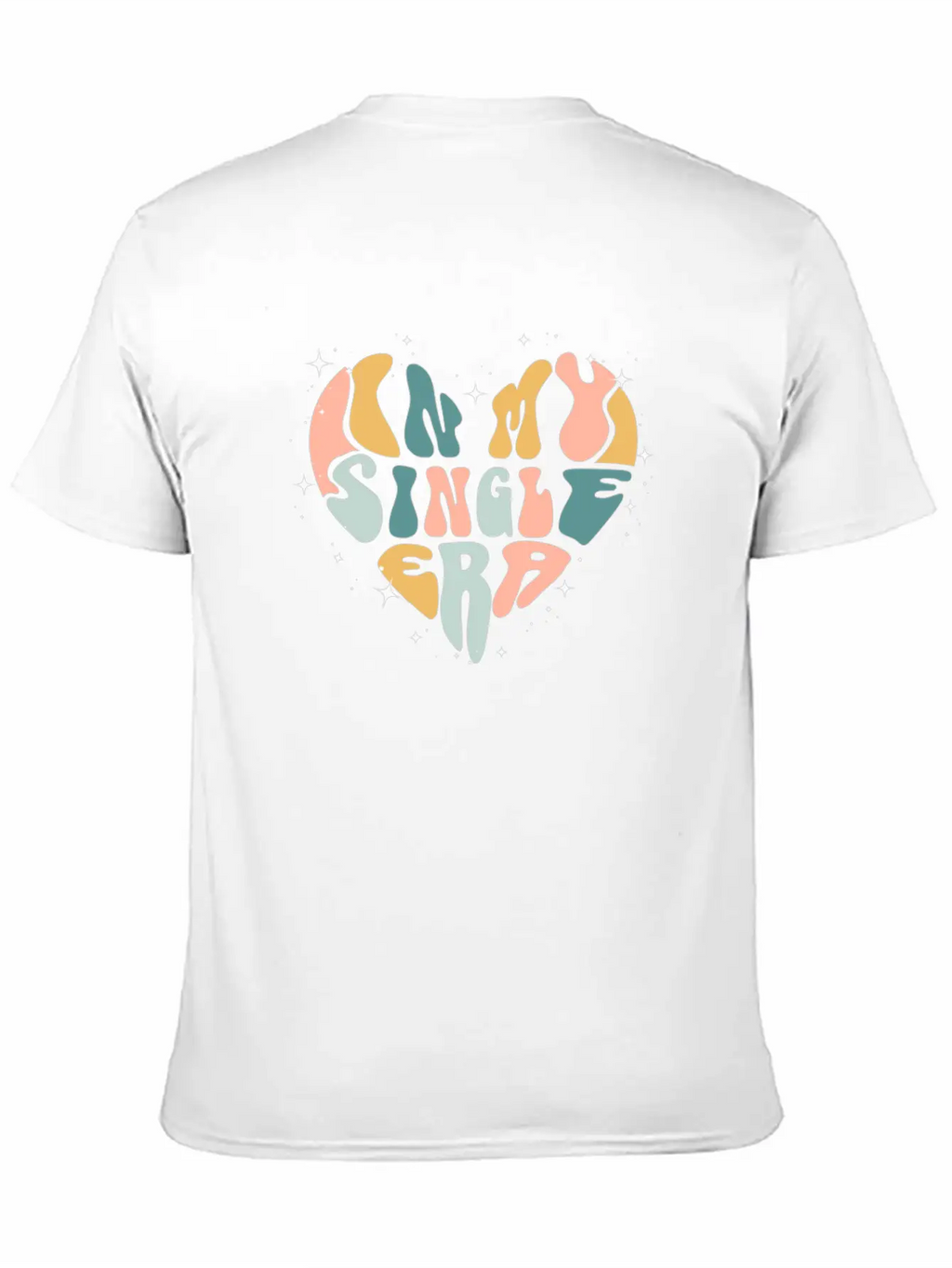 In My Single Era Funny Single Life Essential Cotton Tee For Daily Outfits – Unisex Style
