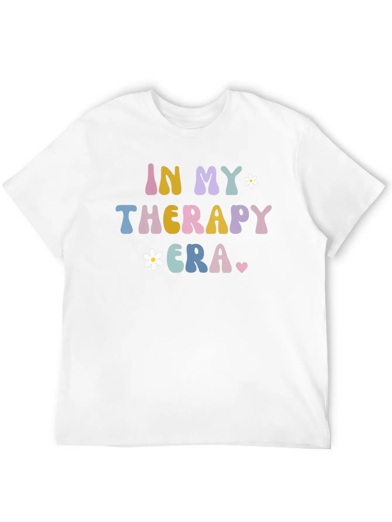 In My Theraphy Era Self Care Self Love Stylish Everyday T-Shirt – Unisex Basic Cotton Tee