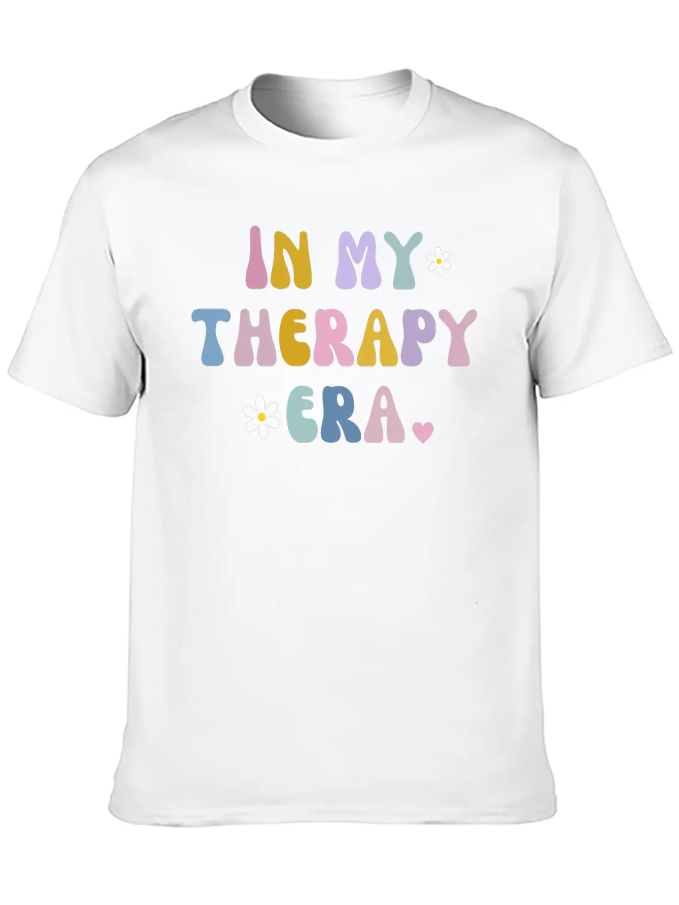 In My Theraphy Era Self Care Self Love Stylish Everyday T-Shirt – Unisex Basic Cotton Tee
