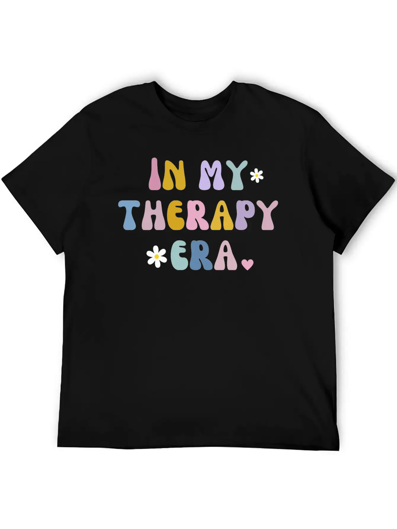 In My Theraphy Era Self Care Self Love Stylish Everyday T-Shirt – Unisex Basic Cotton Tee