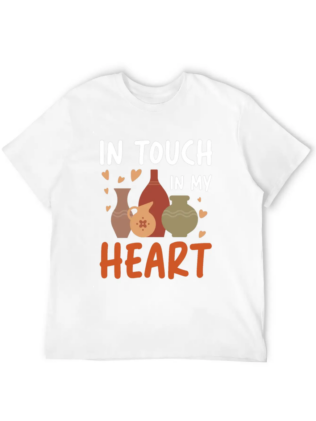 In Touch In My Heart For A Pottery Potter Timeless Short Sleeve Tee – Comfy And Minimalist Design