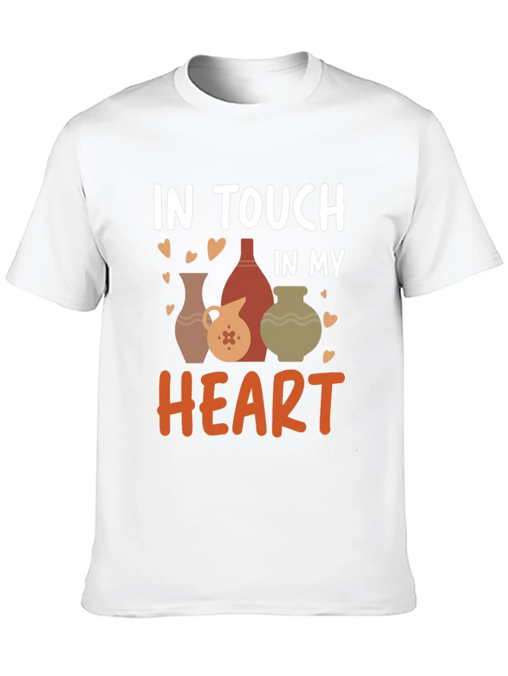 In Touch In My Heart For A Pottery Potter Timeless Short Sleeve Tee – Comfy And Minimalist Design