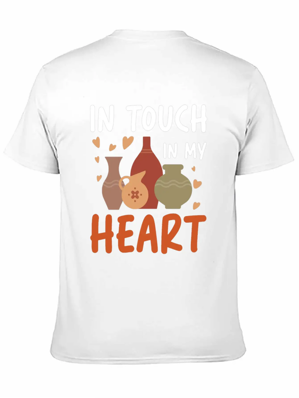 In Touch In My Heart For A Pottery Potter Timeless Short Sleeve Tee – Comfy And Minimalist Design