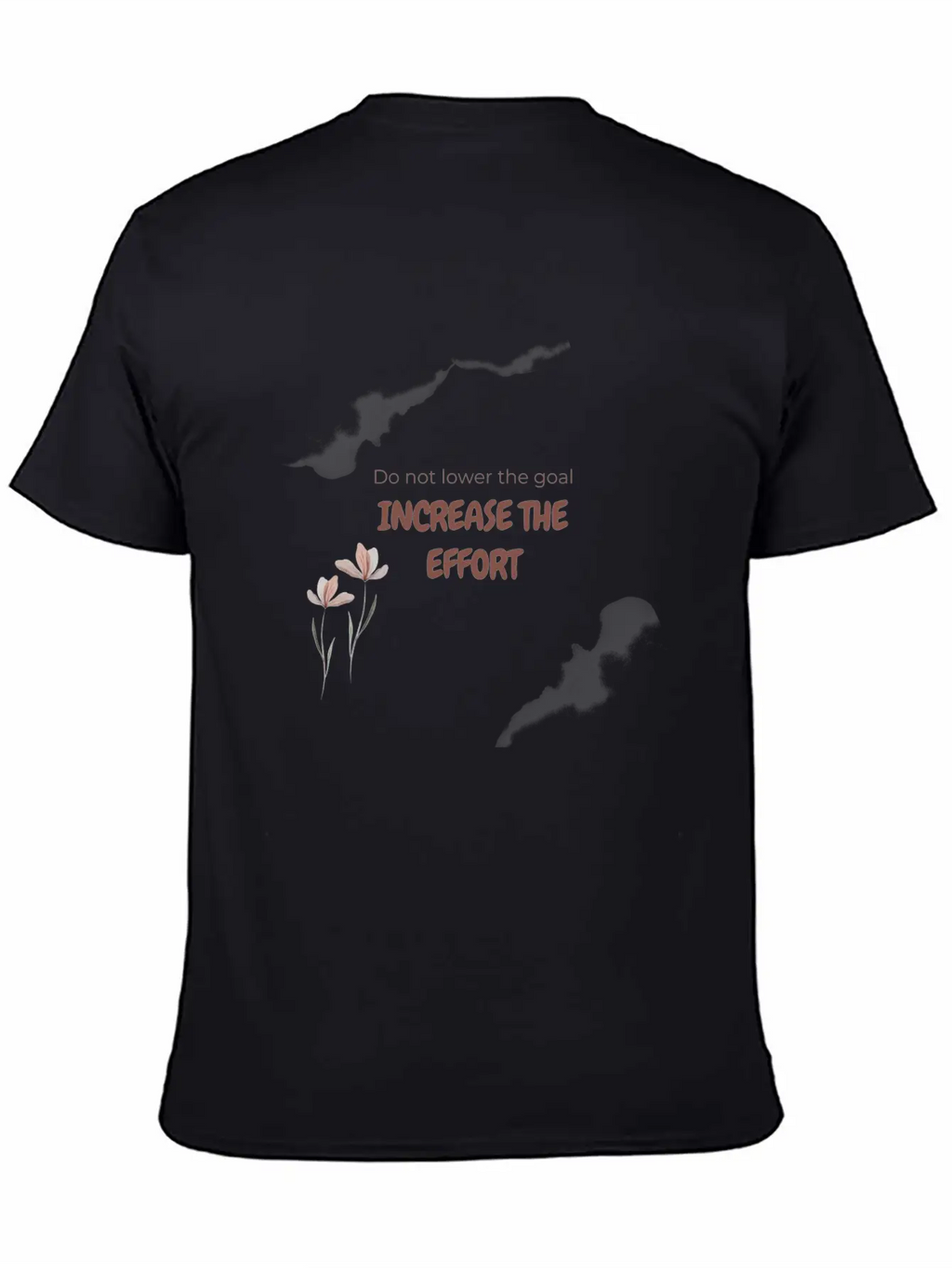 Increase The Effort To Increase The Goal. Essential Cotton Tee For Daily Outfits – Unisex Style