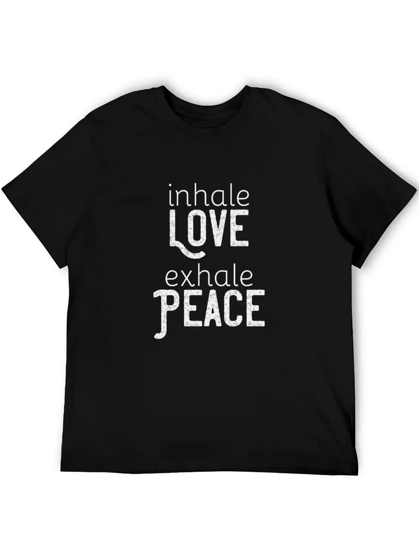 Inhale Love Exhale Peace Relaxed Everyday Tee – Lightweight And Durable Cotton