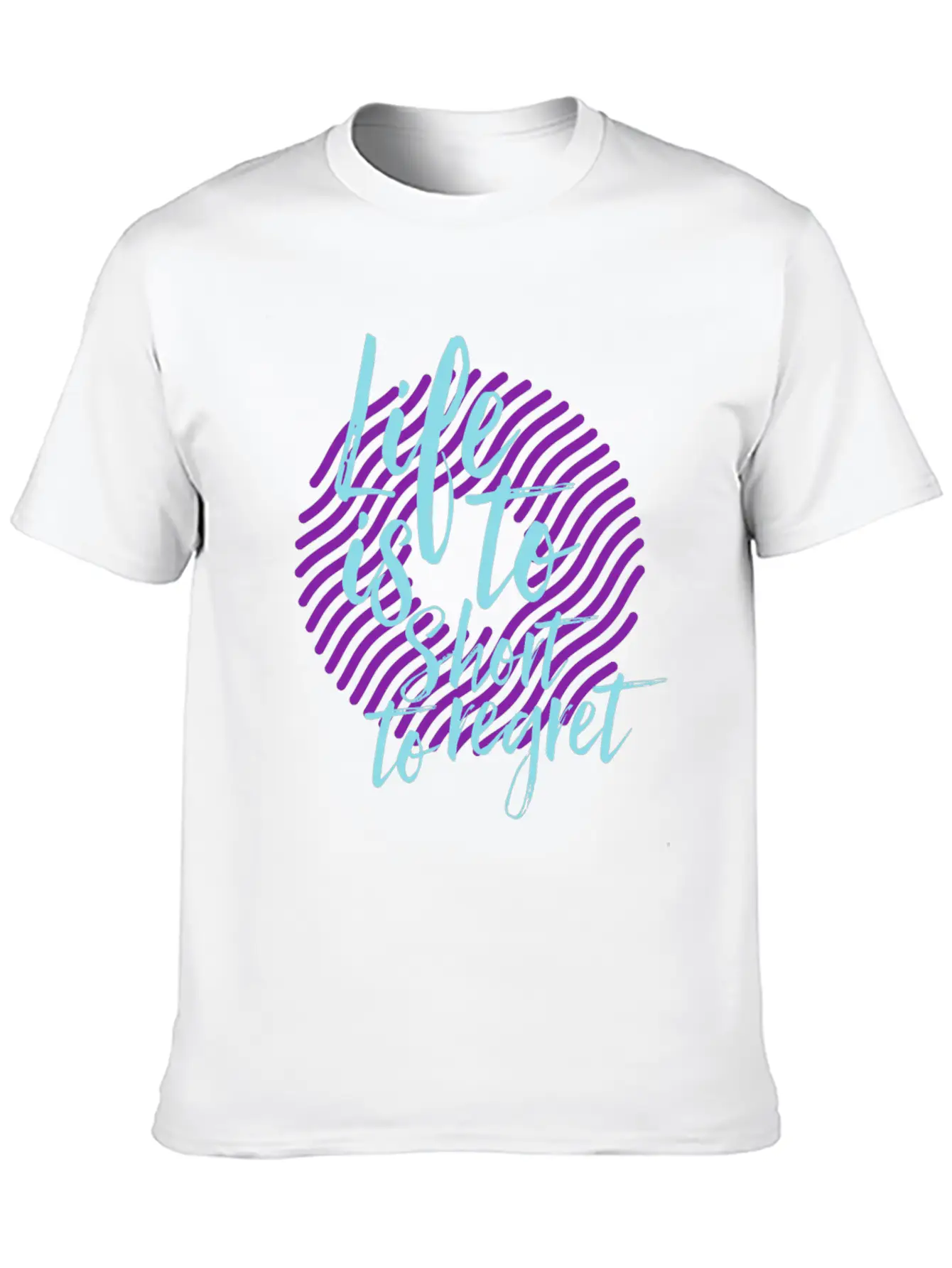 Inspiration Saying Life Breathable Soft Cotton T-Shirt – Timeless Casual Look