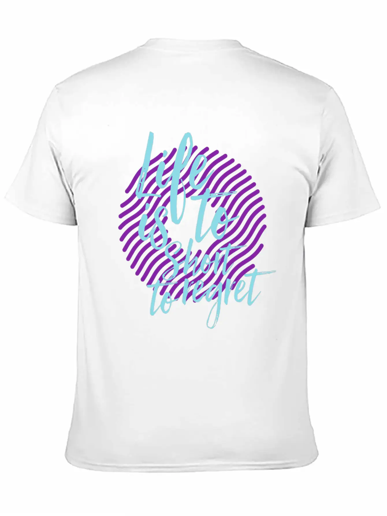 Inspiration Saying Life Breathable Soft Cotton T-Shirt – Timeless Casual Look