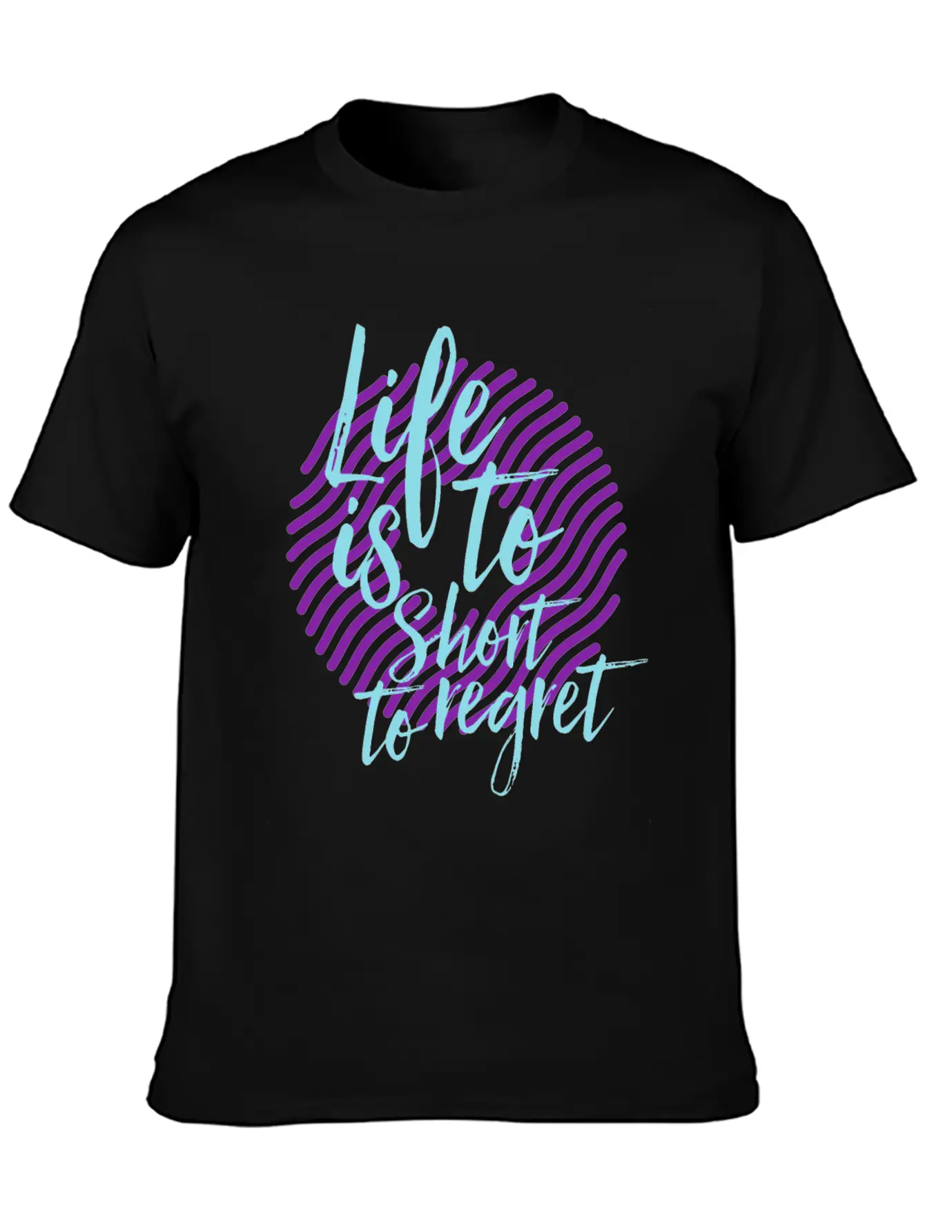 Inspiration Saying Life Breathable Soft Cotton T-Shirt – Timeless Casual Look
