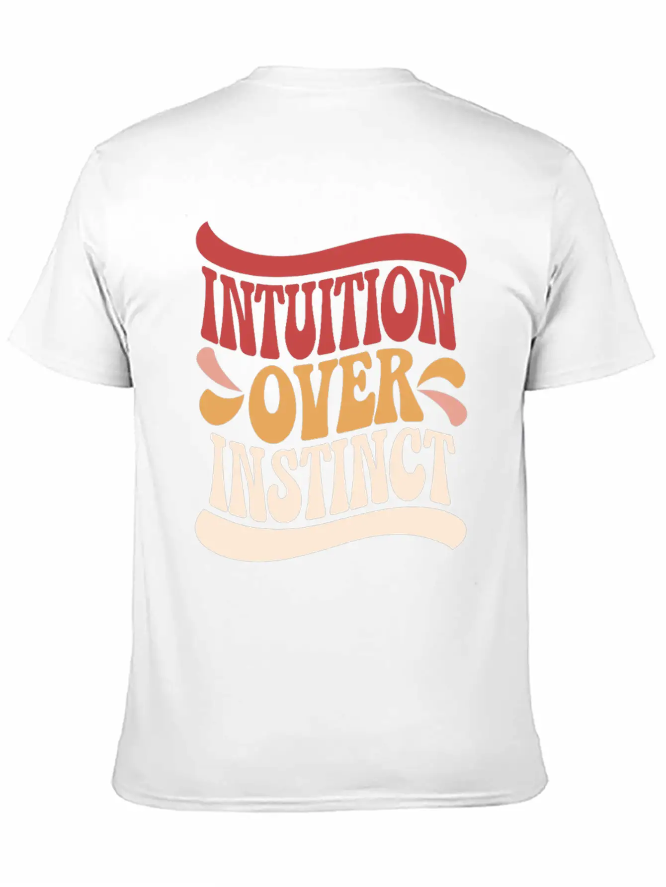 Inspiring Spirituality Quote Intuition Over Unisex Casual T-Shirt – Clean Design For Daily Comfort