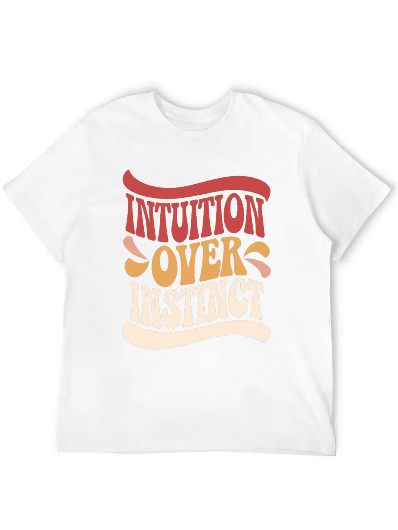 Inspiring Spirituality Quote Intuition Over Unisex Casual T-Shirt – Clean Design For Daily Comfort