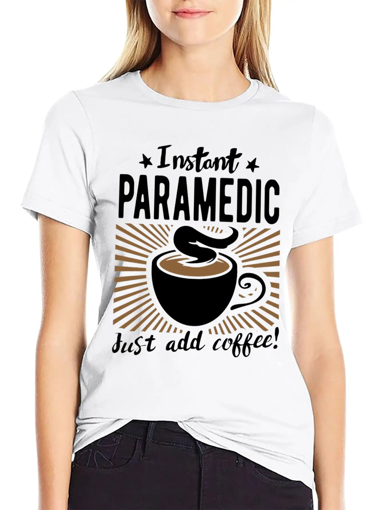 Instant Paramedic - Just Add Coffee Essential Cotton Tee For Daily Outfits – Unisex Style
