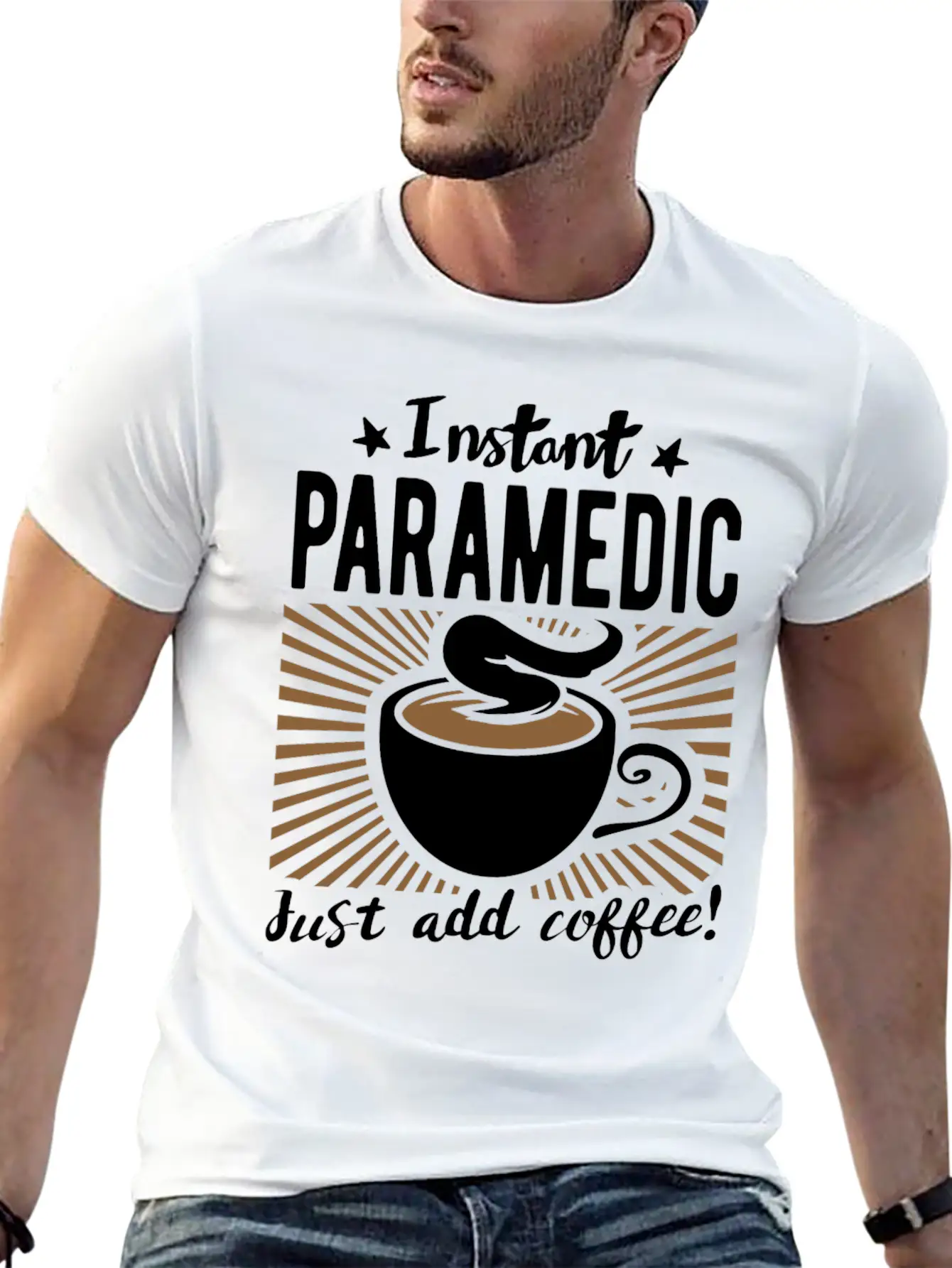 Instant Paramedic - Just Add Coffee Essential Cotton Tee For Daily Outfits – Unisex Style