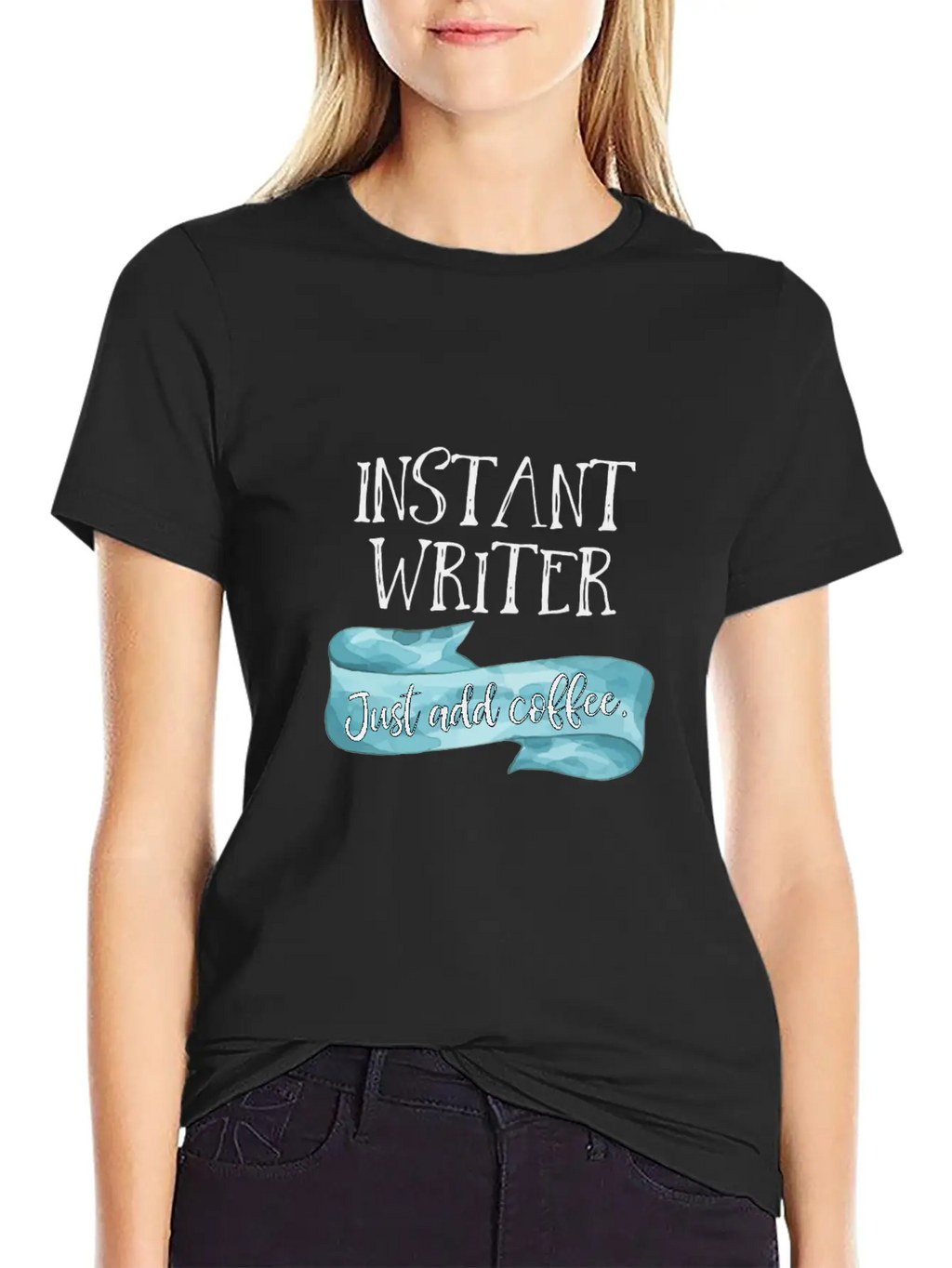 Instant Writer Just Add Coffee Author Novelist Sto Basic Graphic T-Shirt – Daily Comfort In Soft Cotton