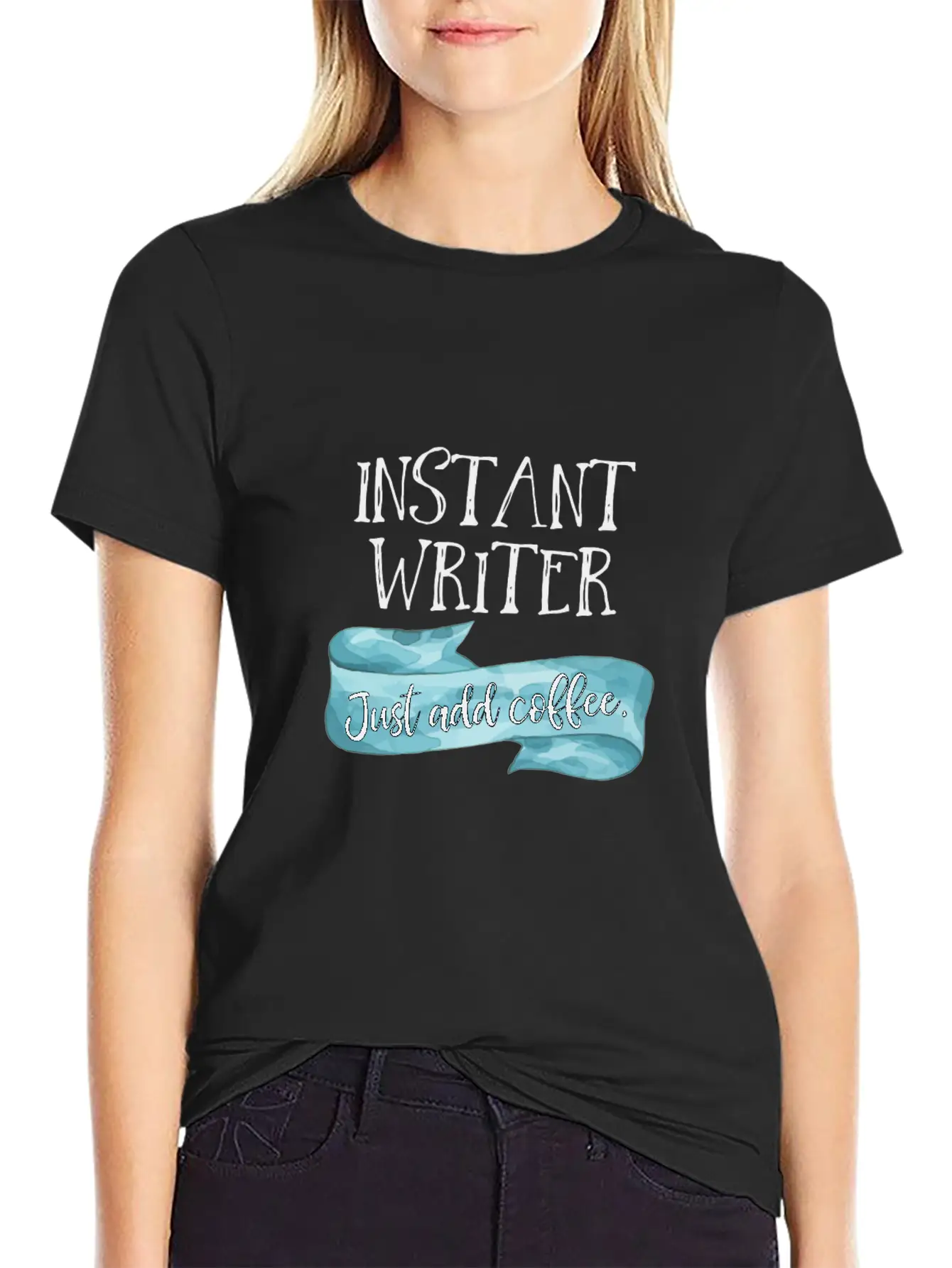 Instant Writer Just Add Coffee Author Novelist Sto Basic Graphic T-Shirt – Daily Comfort In Soft Cotton