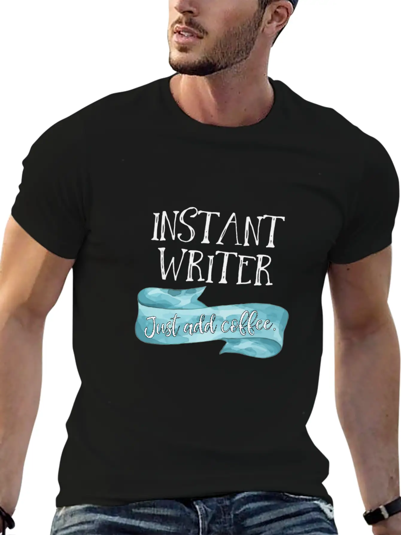 Instant Writer Just Add Coffee Author Novelist Sto Basic Graphic T-Shirt – Daily Comfort In Soft Cotton
