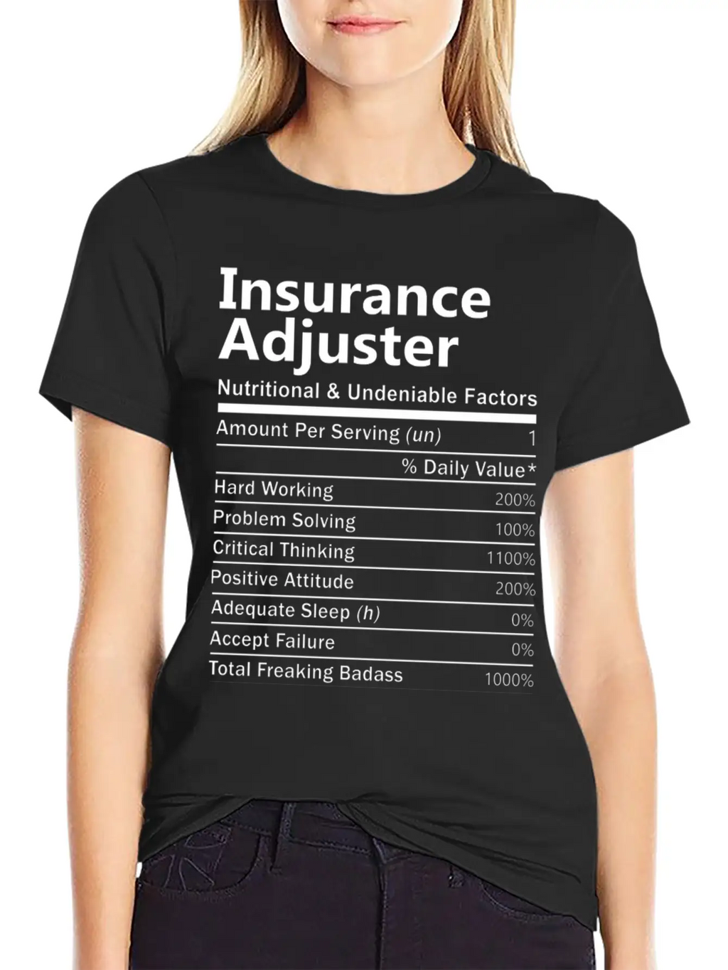 Insurance Adjuster T Shirt - Nutritional And Unden Stylish Everyday T-Shirt – Unisex Basic Cotton Tee