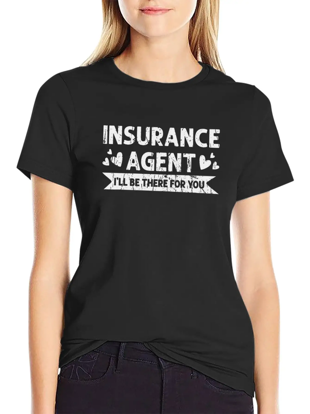 Insurance Agent I'll Be There For You - Safety Essential Unisex Summer Tee – Soft Cotton Casual Fit