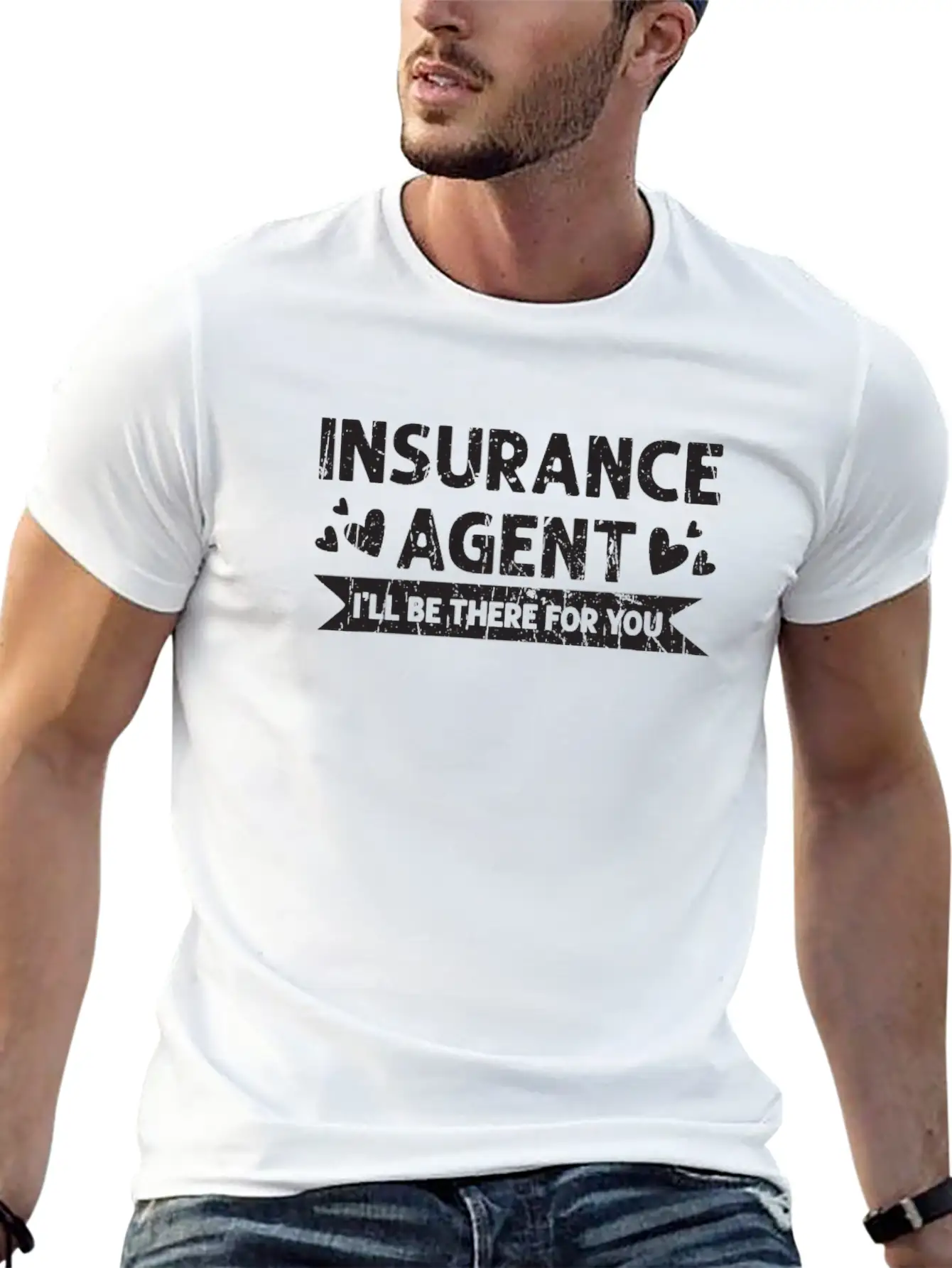 Insurance Agent I'll Be There For You - Safety Essential Unisex Summer Tee – Soft Cotton Casual Fit