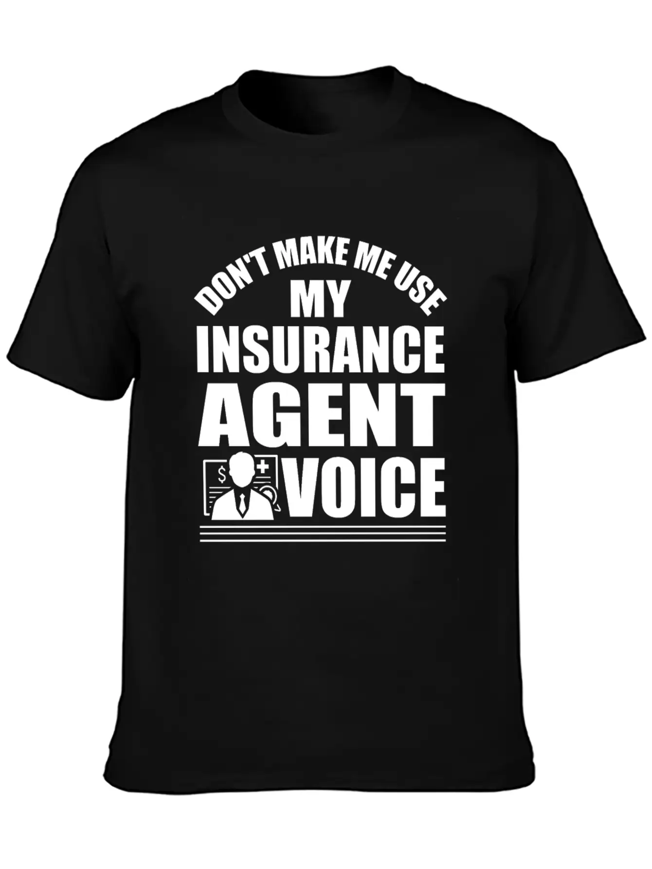 Insurance Agent Saying Classic Cotton Tee – Unisex Comfort For Any Season