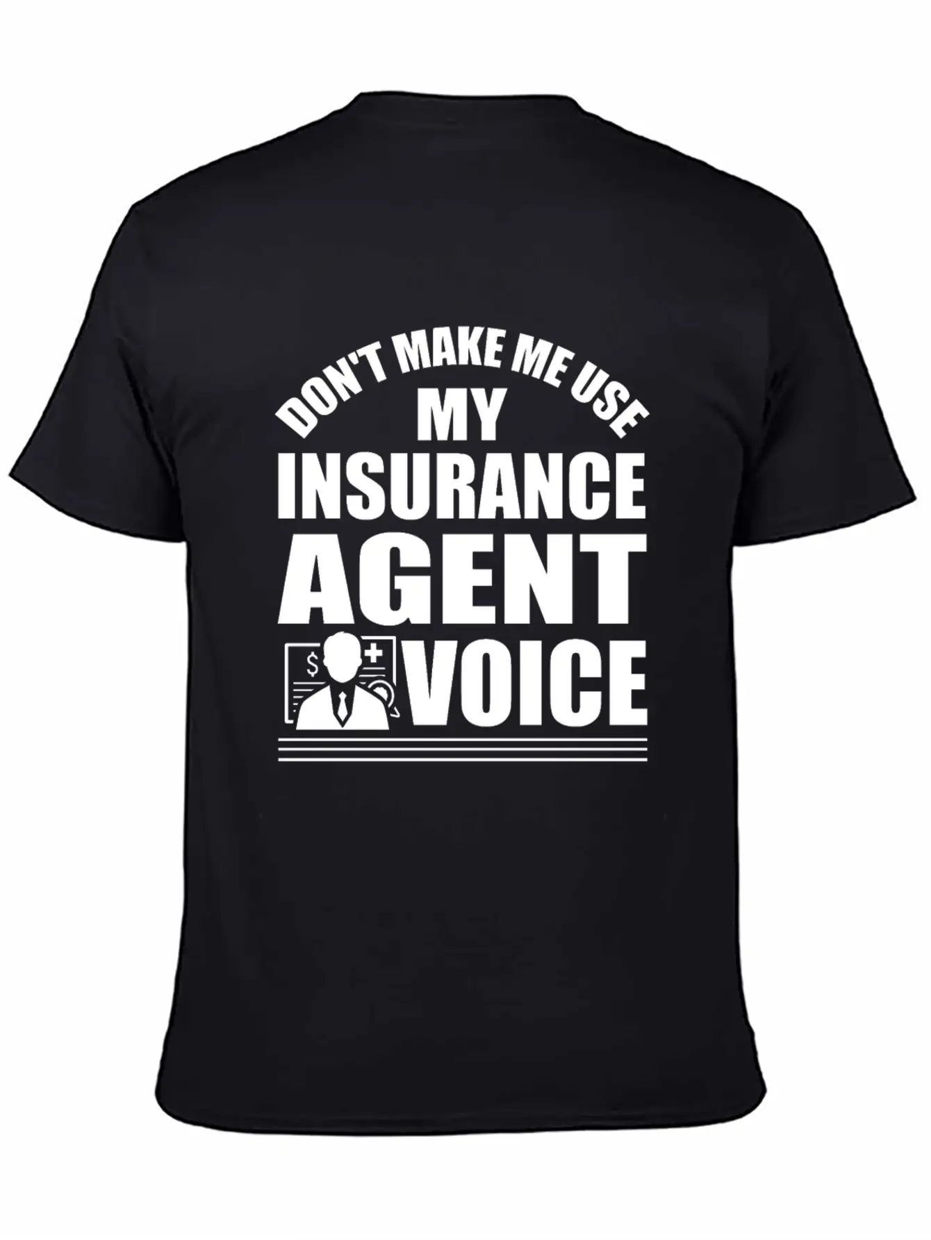 Insurance Agent Saying Classic Cotton Tee – Unisex Comfort For Any Season