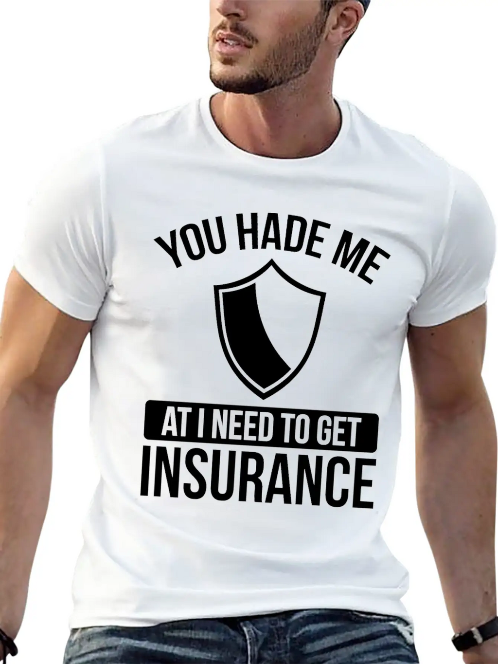 Insurance Agent You Had Me At I Need To Get Unisex Casual T-Shirt – Clean Design For Daily Comfort