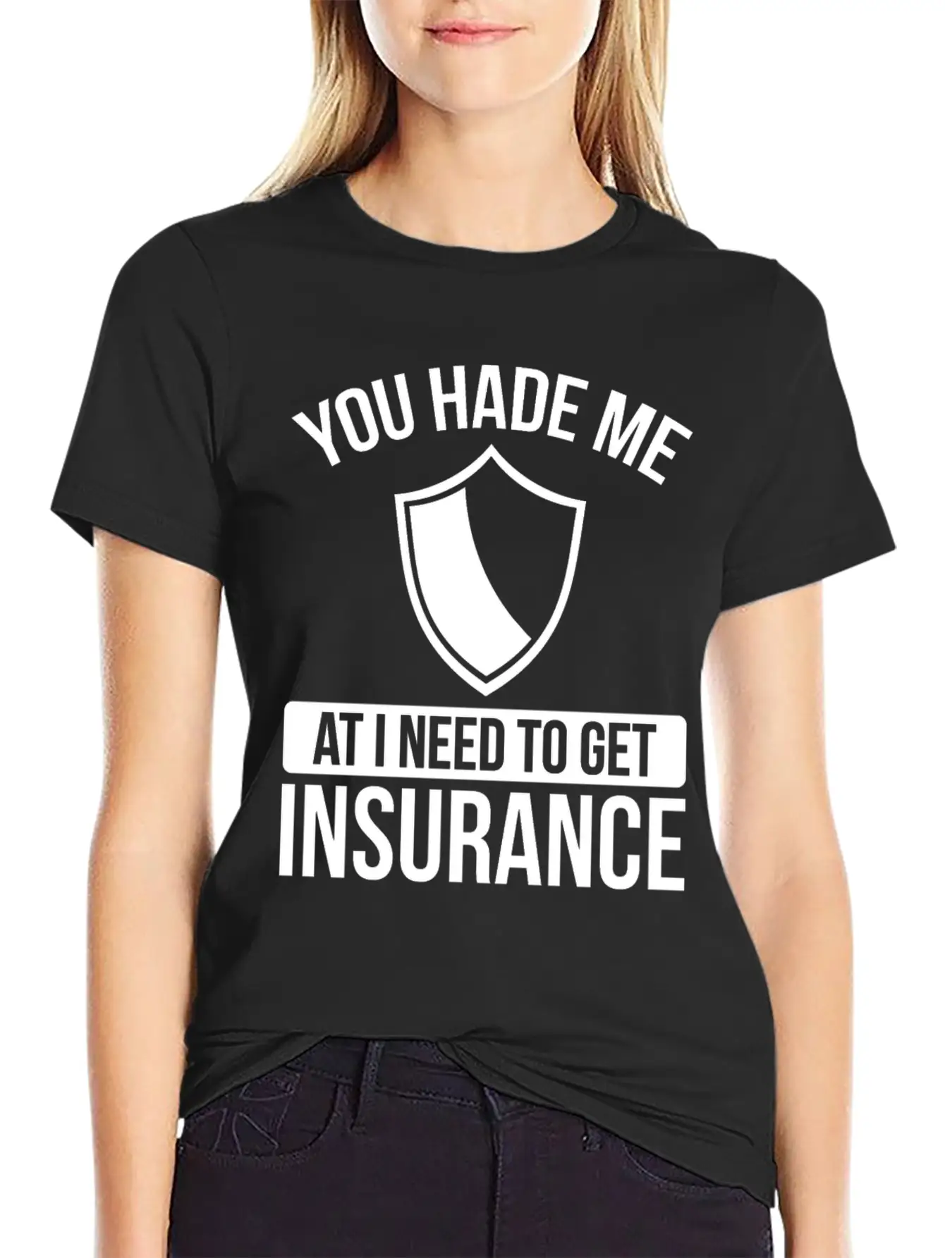 Insurance Agent You Had Me At I Need To Get Unisex Casual T-Shirt – Clean Design For Daily Comfort