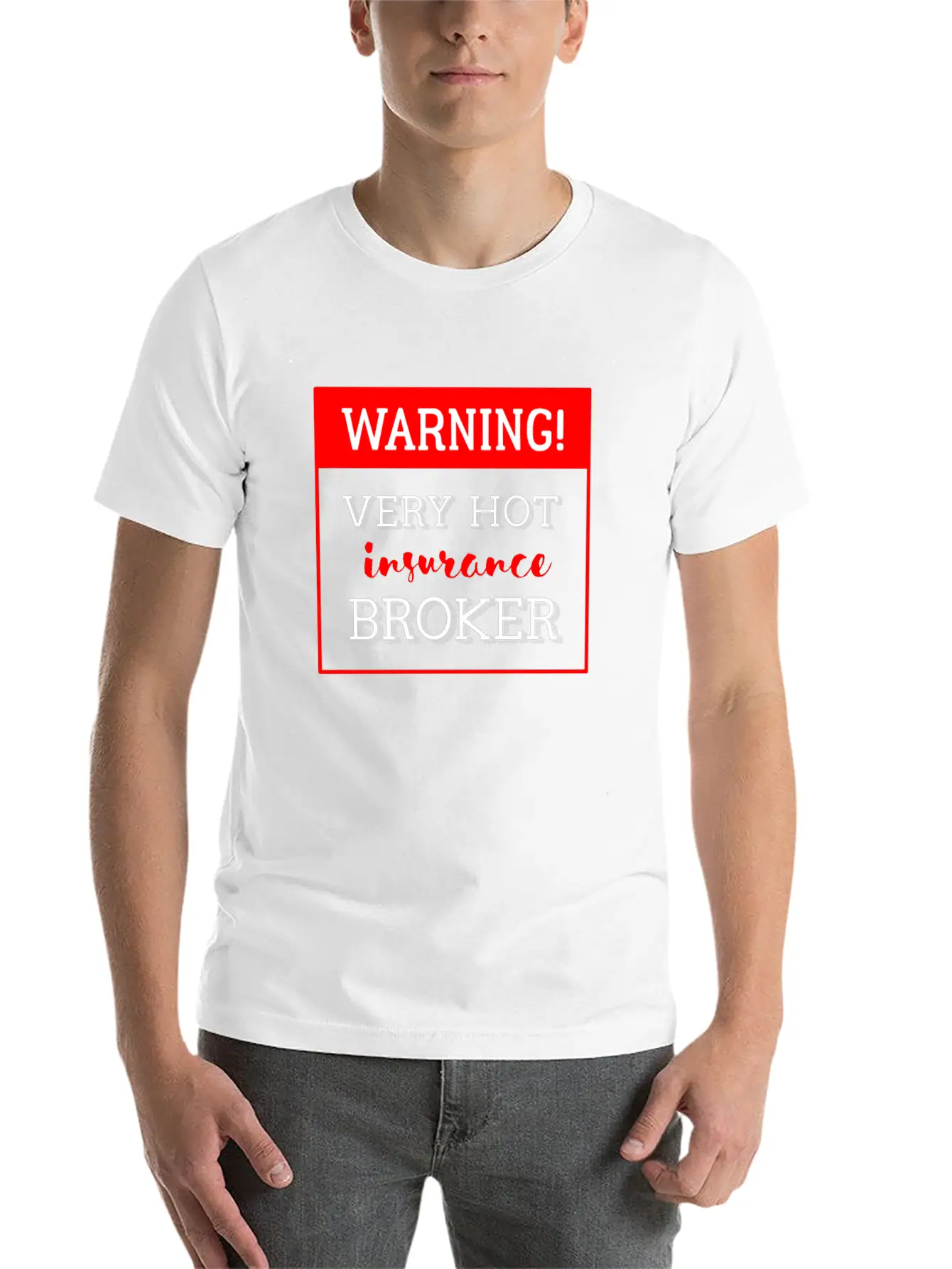 Insurance Broker - Warning! Very Hot Insurance Bro Classic Cotton Tee – Unisex Comfort For Any Season