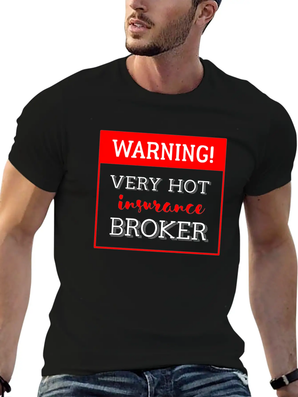 Insurance Broker - Warning! Very Hot Insurance Bro Classic Cotton Tee – Unisex Comfort For Any Season