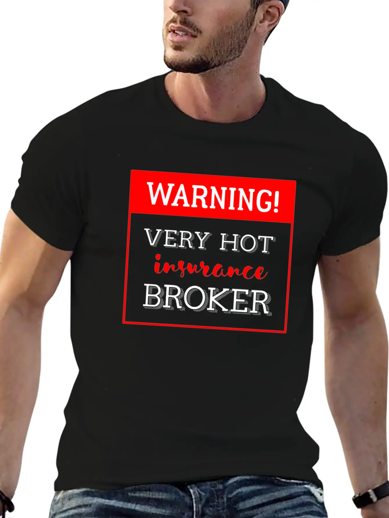 Insurance Broker - Warning! Very Hot Insurance Bro Classic Cotton Tee – Unisex Comfort For Any Season