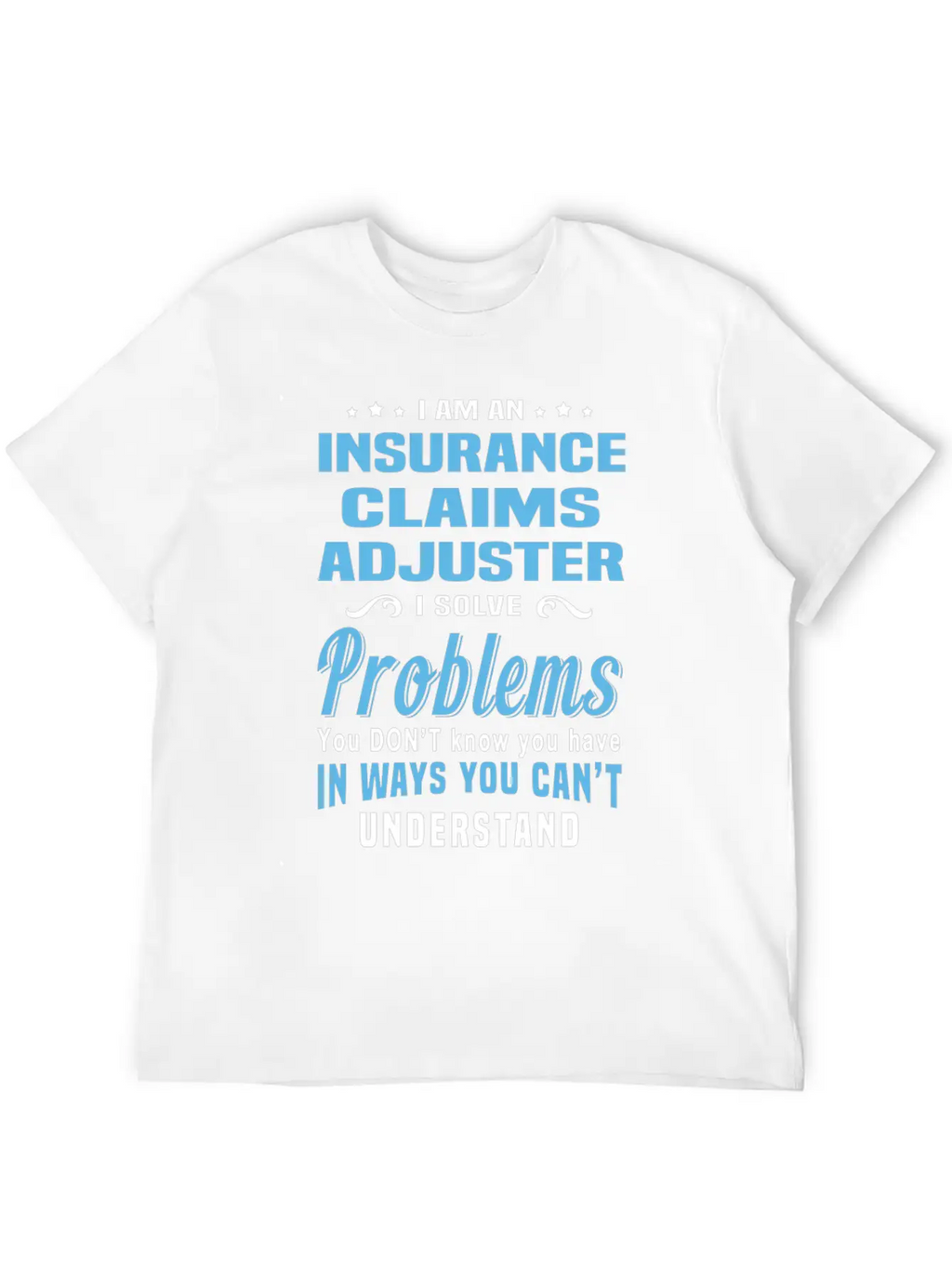 Insurance Claims Adjuster Classic Cotton Tee – Unisex Comfort For Any Season