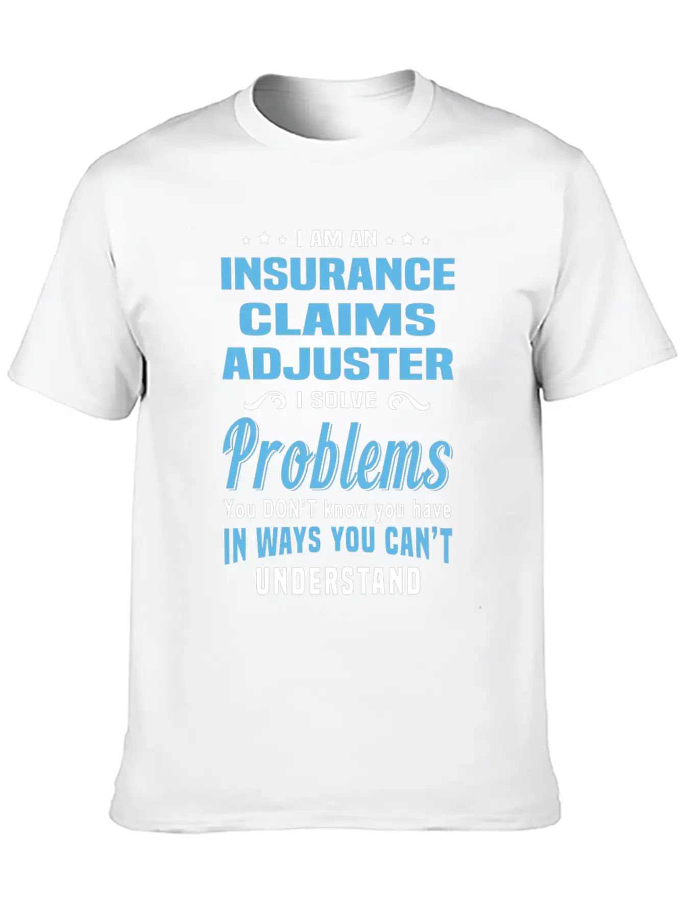 Insurance Claims Adjuster Classic Cotton Tee – Unisex Comfort For Any Season