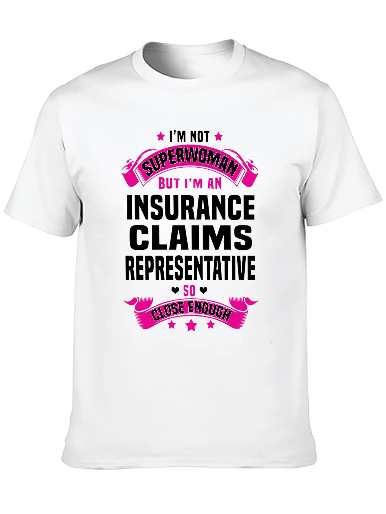 Insurance Claims Representative Stylish Everyday T-Shirt – Unisex Basic Cotton Tee