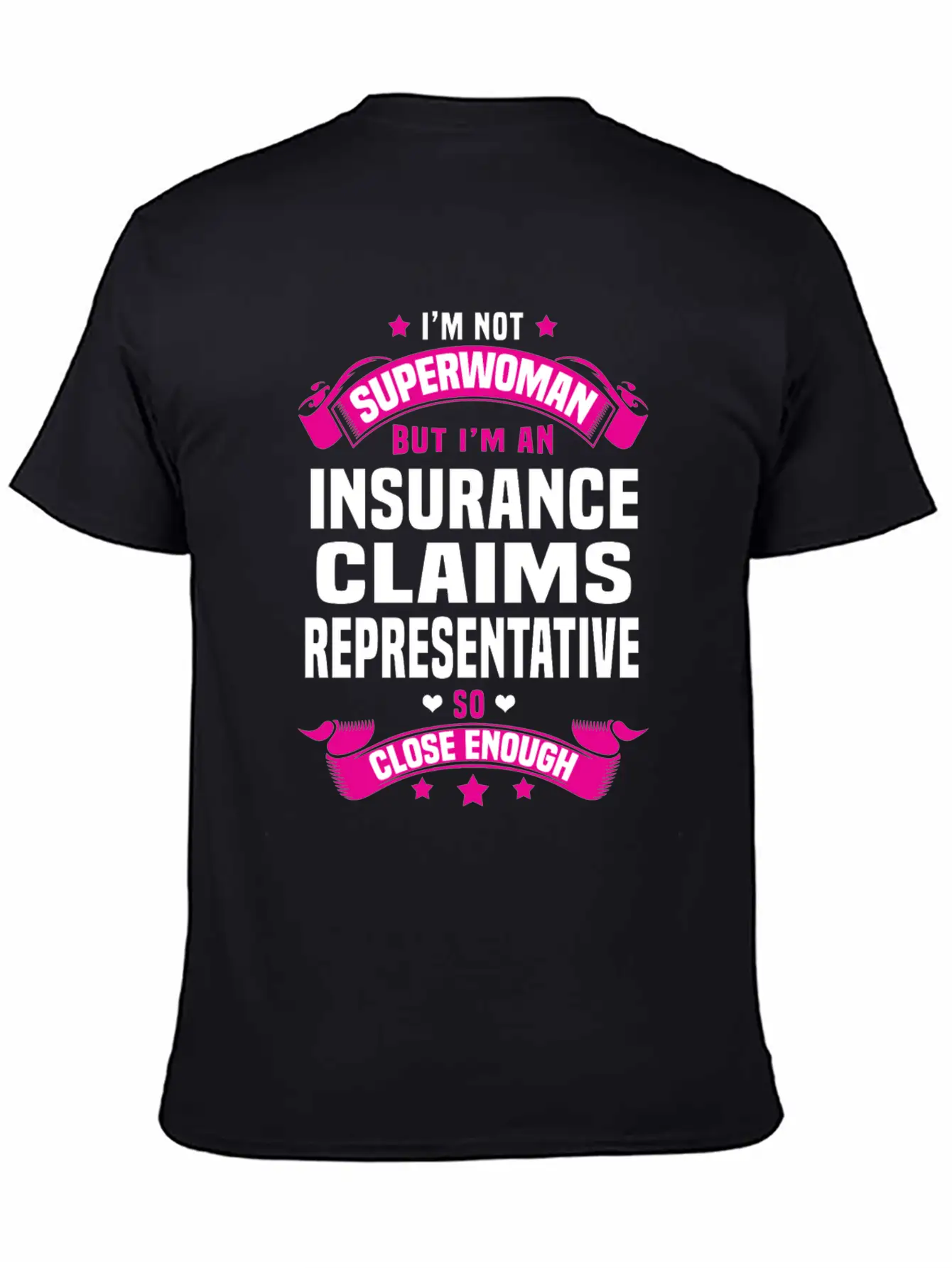 Insurance Claims Representative Stylish Everyday T-Shirt – Unisex Basic Cotton Tee