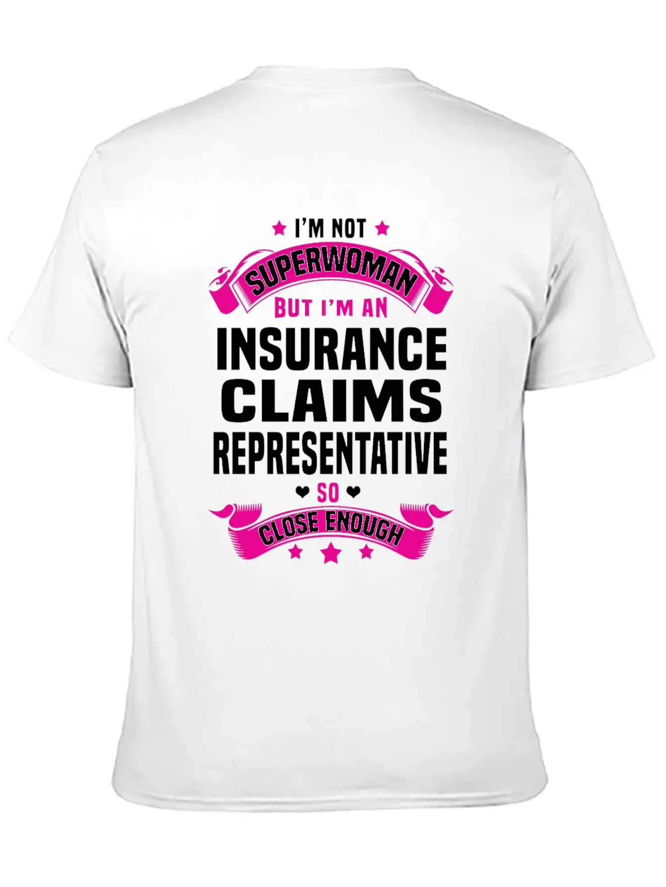 Insurance Claims Representative Stylish Everyday T-Shirt – Unisex Basic Cotton Tee