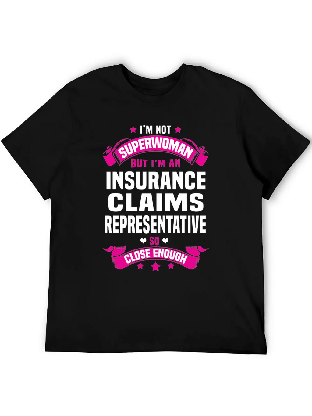Insurance Claims Representative Stylish Everyday T-Shirt – Unisex Basic Cotton Tee